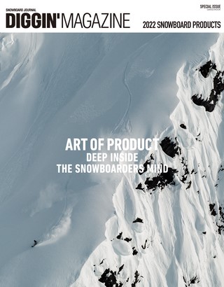 Diggin’MAGAZINE（ディギンマガジン） SPECIAL ISSUE 2022 SNOWBOARD PRODUCTS